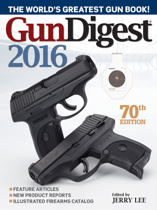 Title details for Gun Digest 2016 by Jerry Lee - Available
